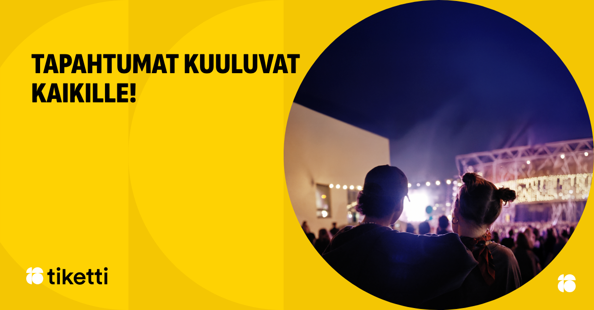 Tapahtumat kuuluvat kaikille